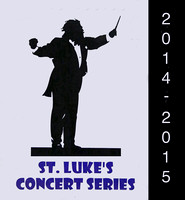 2014-2015 St. Luke's Concert Series