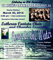 Mar. 30, 2014 Lutheran Cantata Choir & Chamber Ensemble